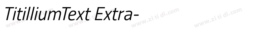 TitilliumText Extra字体转换